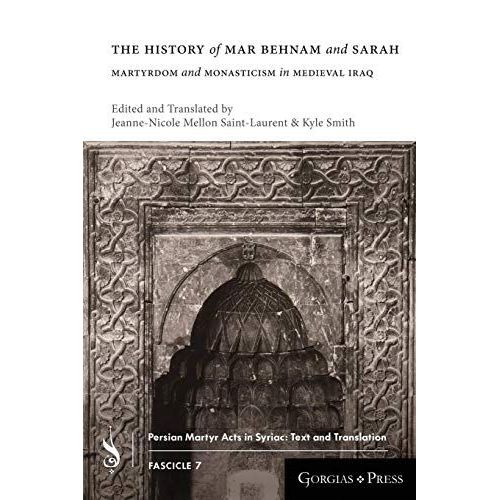 The History Of Mar Behnam And Sarah