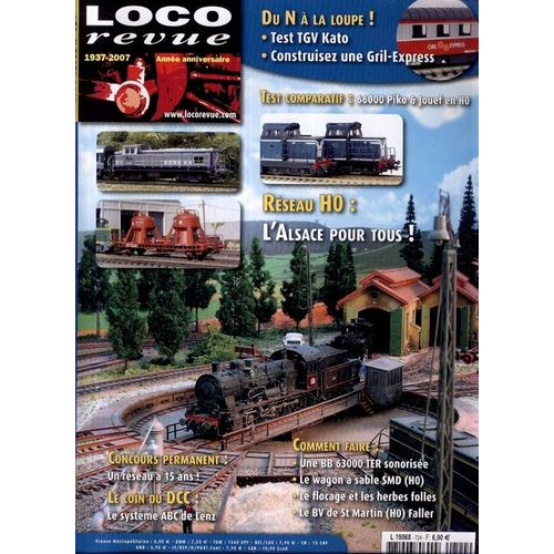 Loco Revue  : Modélisme Ferroviaire  N° 724 : Tgv Kato, 6600 Piko É Jouef, Réseau H0 Alsace Pour Tous
