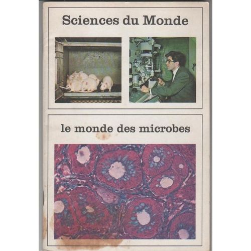 Sciences Du Monde N° 94 : Le Monde Des Microbes