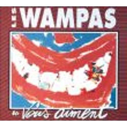 Les Wampas Vous Aiment