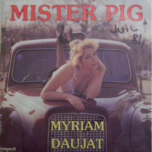 Mister Pig / Le Baraqué