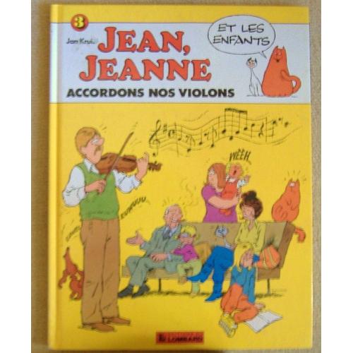 Jean, Jeanne Et Les Enfants, Accordons Nos Violons (Vol.3)