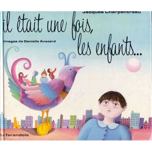 Il Etait Une Fois Les Enfants