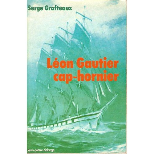 Léon Gautier Cap-Hornier