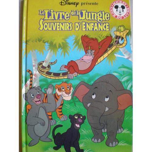 Le Livre De La Jungle - Souvenirs D'enfance