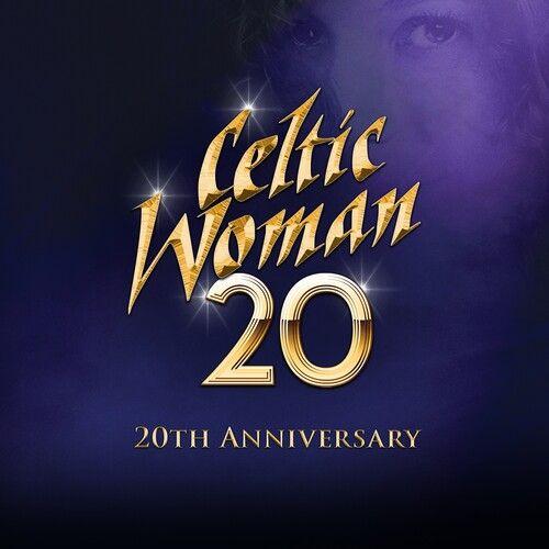 Celtic Woman - 20 (20th Anniversary) [Compact Discs]