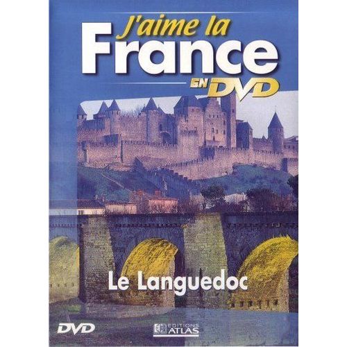 J'aime La France En Dvd - Le Languedoc