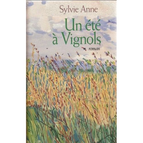 Un Été À Vignols