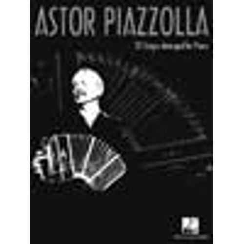 Astor Piazzolla For Piano