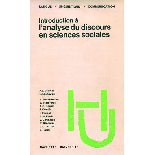 Introduction À L'analyse Du Discours En Sciences Sociales