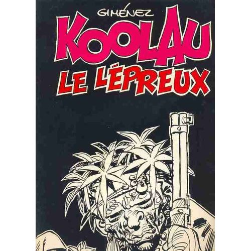 Koolau, Le Lépreux