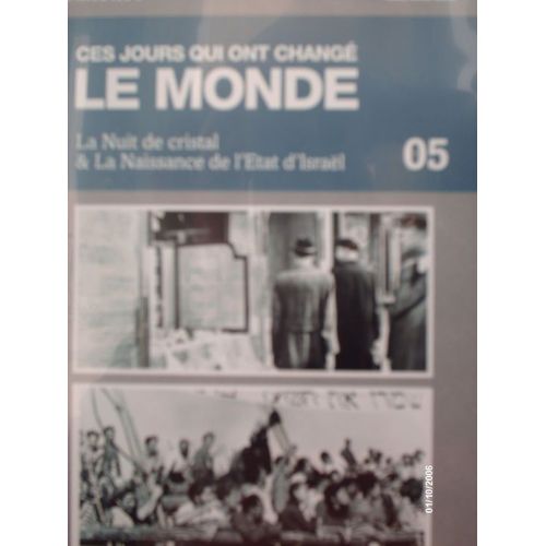 Ces Jours Qui Ont Changé Le Monde N° 5