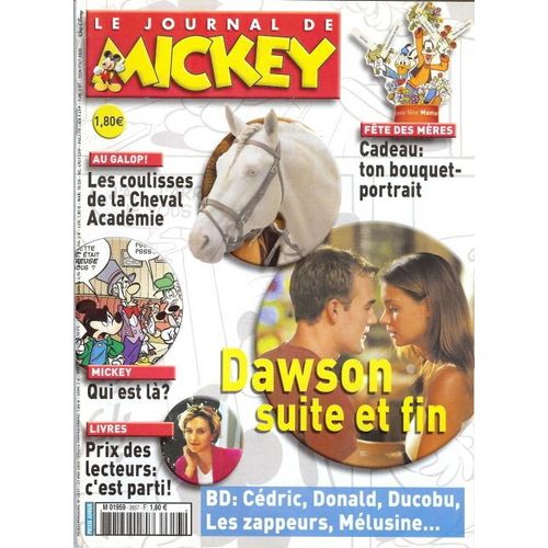 Le Journal De Mickey N° 2657 : Dawson:" Suite Et Fin."