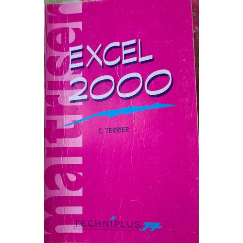 Maîtriser Excel 2000