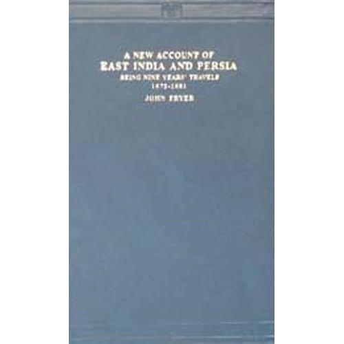 New Account Of East India And Persia - 3 Vols.