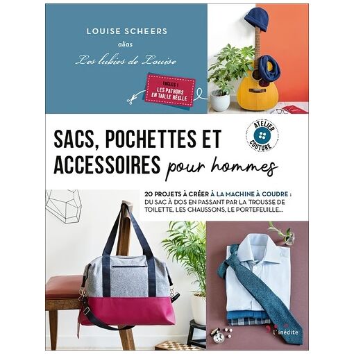 Sacs, Pochettes Et Accessoires Pour Hommes - 20 Projets &Agrave;