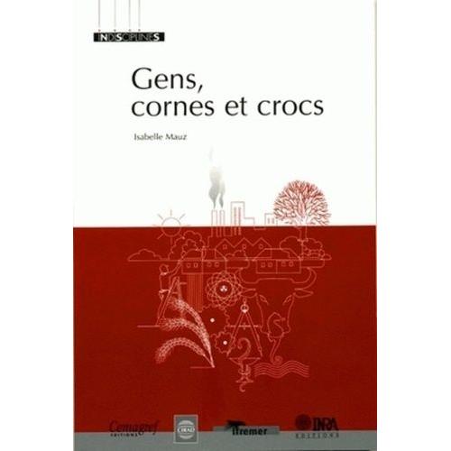 Gens, Cornes Et Crocs