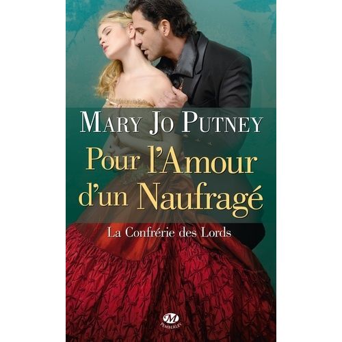 Pour L'amour D'un Naufragé - La Confrérie Des Lords
