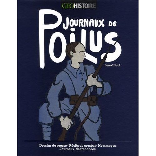 Coffret Journaux Des Poilus - Contient : 1 Livre Et 32 Fac-Similés