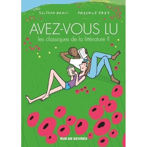 Avez-Vous Lu Les Classiques De La Littérature ? Tome 4