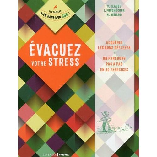 Evacuez Votre Stress