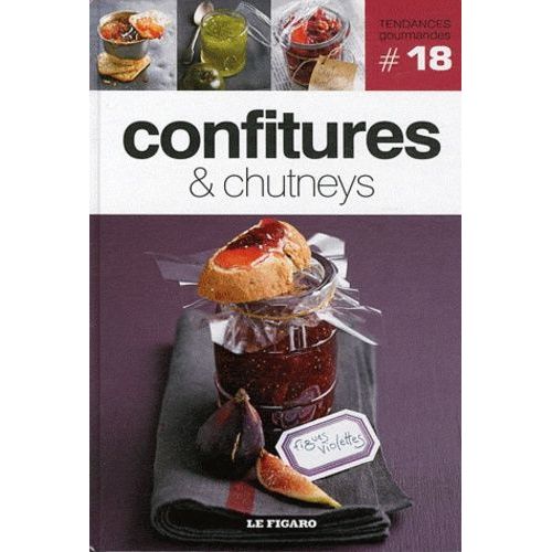 Confitures & Chutneys