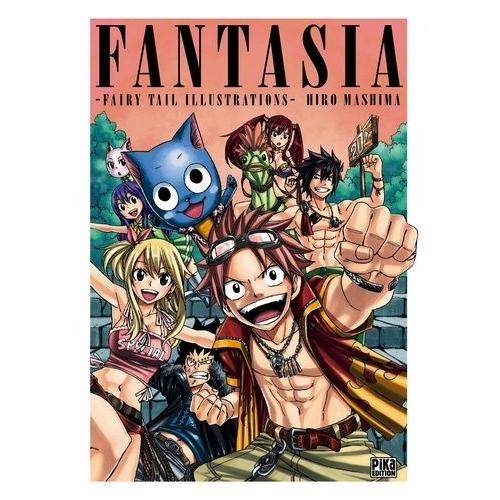 Fairy Tail - Fantasia : Fairy Tail Illustrations - Hiro Mashima