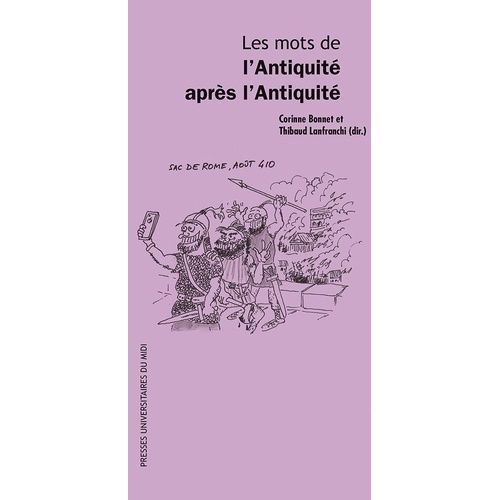 Les Mots De L'antiquité Après L'antiquité