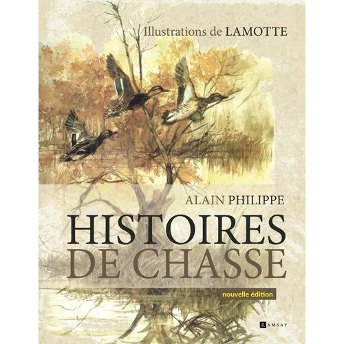 Histoires De Chasse