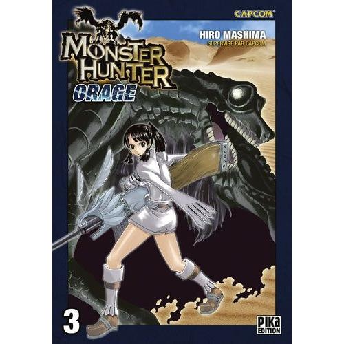 Monster Hunter Orage - Nouvelle Édition - Tome 3