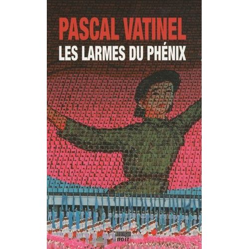 Les Larmes Du Phénix