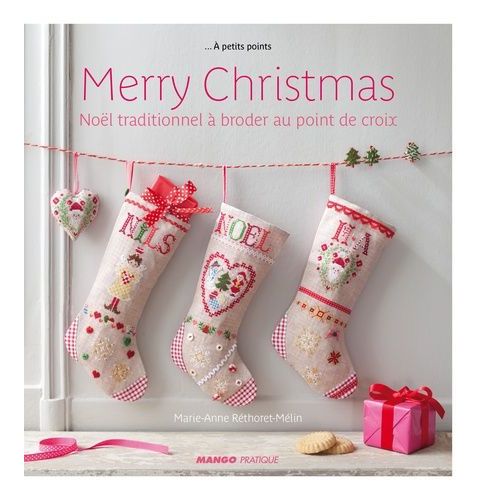 Merry Christmas - Noël Traditionnel À Broder Au Point De Croix
