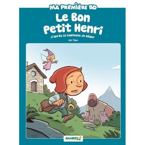 Ma Première Bd - Le Bon Petit Henri