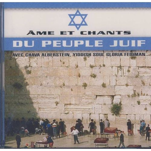 Ame Et Chants Du Peuple Juif