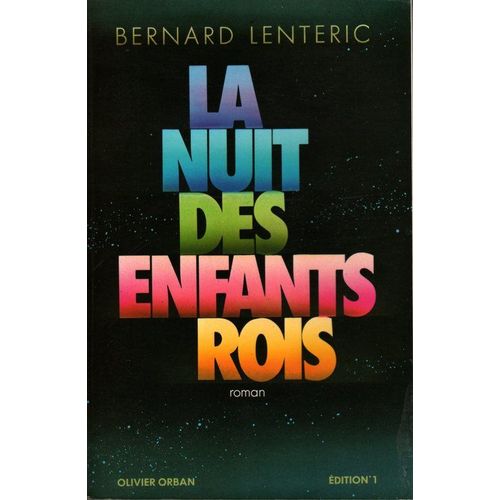 La Nuit Des Enfants Rois