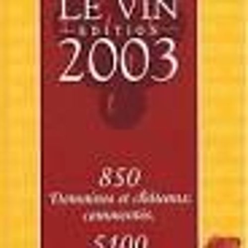 Gaultmillau Le Vin 2003