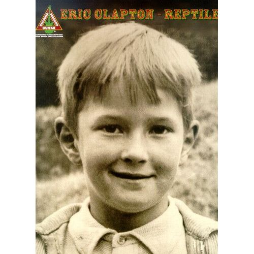 Eric Clapton: Reptile Guitar Tab