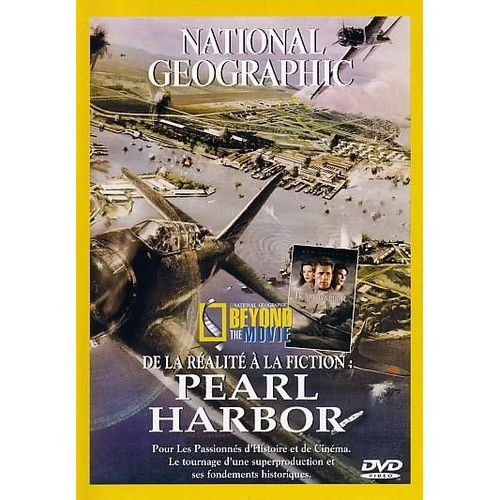 De La Réalité À La Fiction : Pearl Harbor