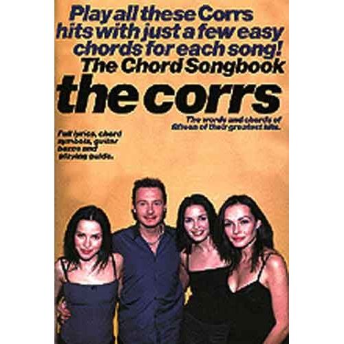 The Corrs Chord Songbook - Paroles (Uniquement) + Accords Clavier/Guitare