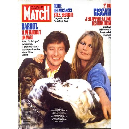 Paris Match N° 2038 : Bardot Il Me Faudrait Un Mari, Giscard 2eme Tour, Route Des Vacances