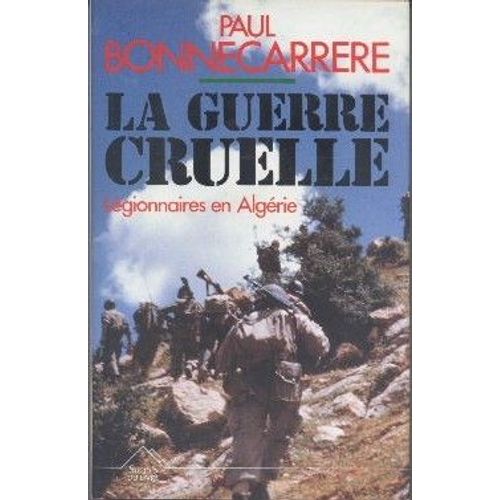 La Guerre Cruelle