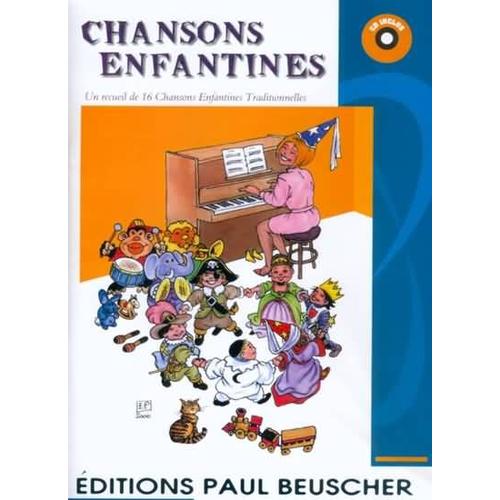 Chansons Enfantines 16 Titres + Cd Voix Et Piano