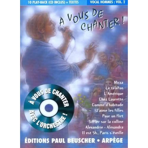 A Vous De Chanter Voix Homme Vol.2 + Cd Voix