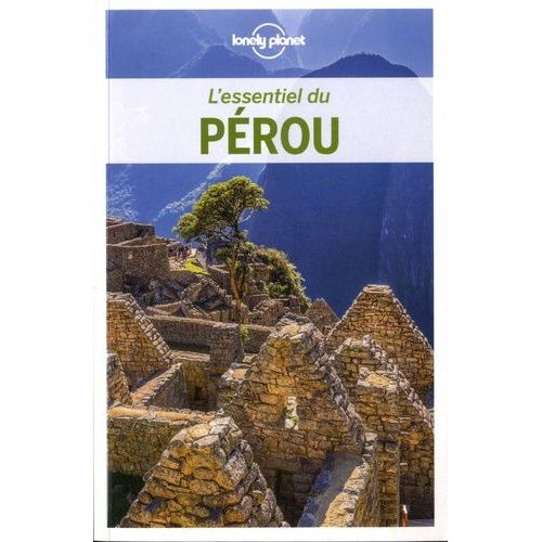 L'essentiel Du Pérou