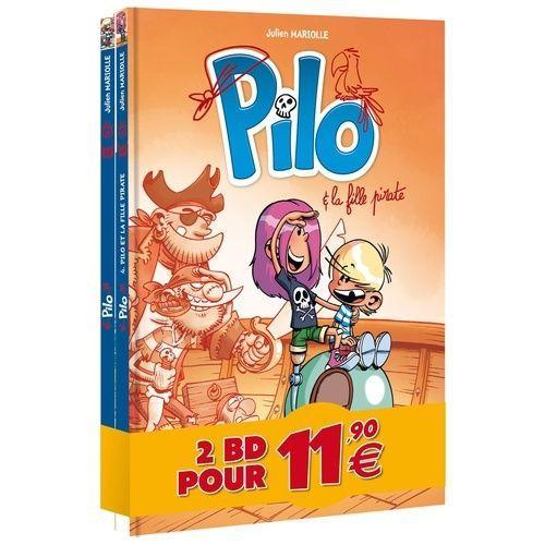Pilo Tome 4 - Pilo & La Fille Pirate - Avec Pilo Tome 1 Offert