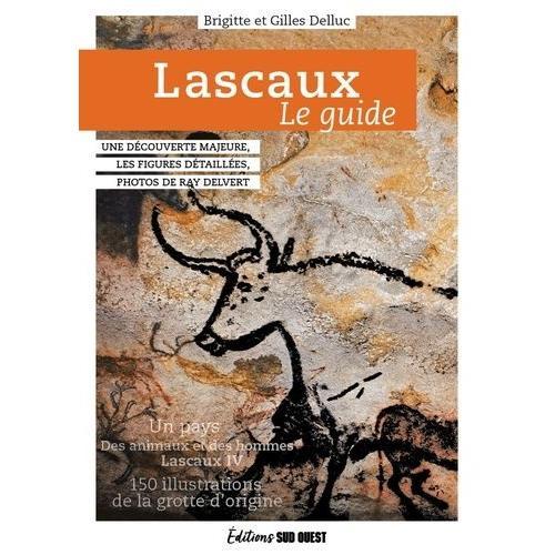 Lascaux - Le Guide