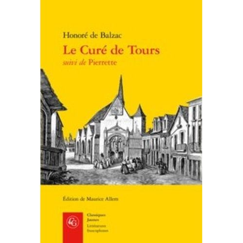 Le Curé De Tours - Suivi De Pierrette