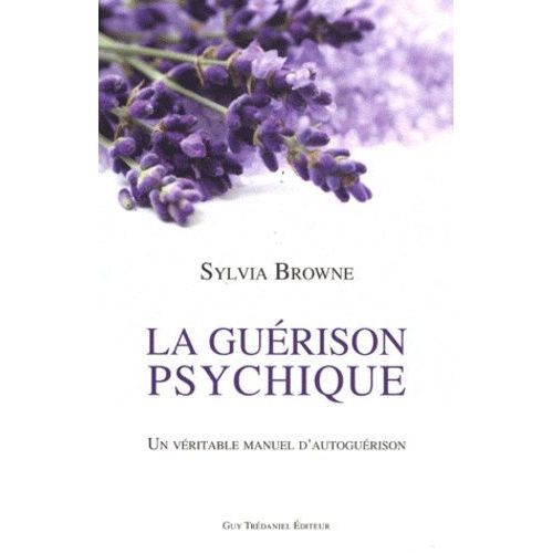 La Guérison Psychique