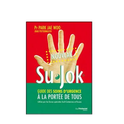 Su Jok - Le Guide Des Soins D'urgence À La Portée De Tous