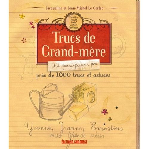 Trucs De Grand-Mère